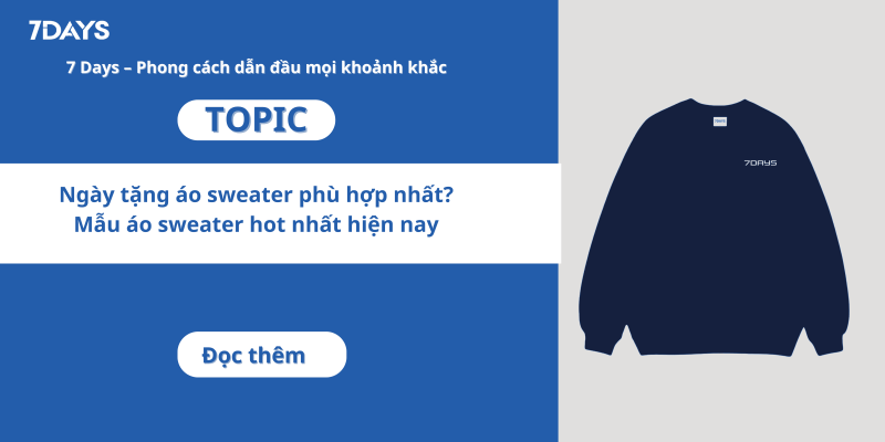 Ngày tặng áo sweater phù hợp nhất